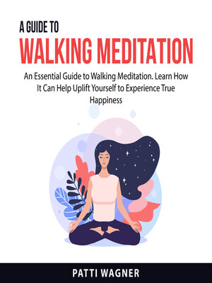 cover image of A Guide to Walking Meditation